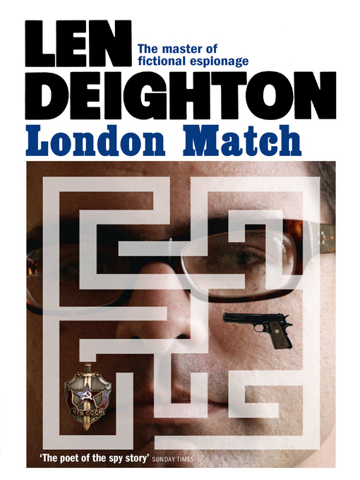 Title details for London Match by Len Deighton - Wait list